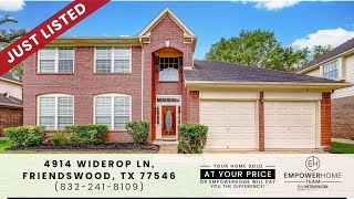 4914 Widerop Lane Friendswood TX 77546 EmpowerHome Team 832 2418109 [upl. by Gurney474]