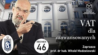 VAT Dla Zaawansowanych  Odc 46 Mechanizm podzielonej płatności  cz II [upl. by Newg]