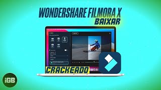 BAIXAR WONDERSHARE FILMORA  COMO WONDERSHARE FILMORA  CRACKEADO WONDERSHARE FILMORA [upl. by Kelsy196]