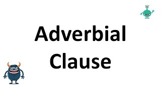 Adverbial Clause [upl. by Eiramait]