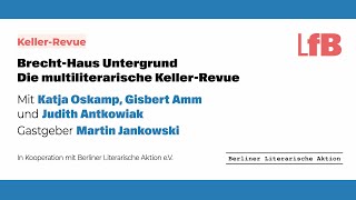 Die multiliterarische KellerRevue Mit Katja Oskamp Gisbert Amm Judith Antkowiak [upl. by Yngad]