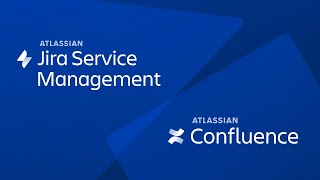 Confluence amp Jira Service Management are Better Together  Atlassian [upl. by Enomyar]