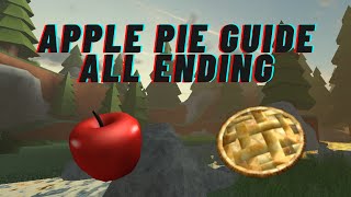 Roblox  Apple Pie Guide  all endings [upl. by Yntrok]