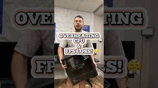 Overheating CPU amp FPS loss 😤 overheating pcrepair gamingpc pcgaming techvideo [upl. by Yanat]