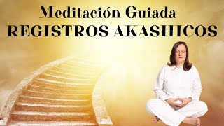 Meditación Guiada ACCEDE a tus REGISTROS AKÁSHICOS de forma FÁCIL y PODEROSA [upl. by Raffarty697]