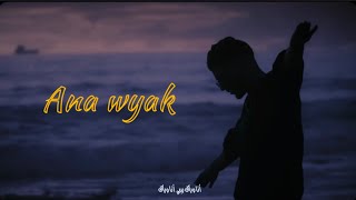 Oussama Malki ANA WYAK amp ANOIR PROD BY  KAMARA BEATS amp NAJ [upl. by Brooks]