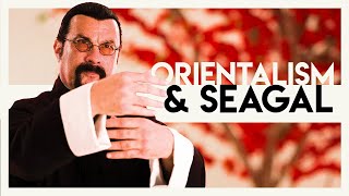 Steven Seagal amp Orientalism  Video Essay [upl. by Asirrom]