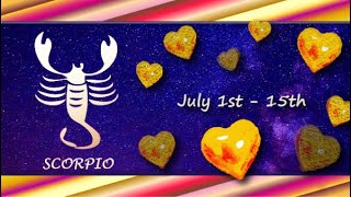 Scorpio July 1st  15th BOUNDARIES amp INDECISIVENESS wanting LOVE but I AM SCARED [upl. by Durno]