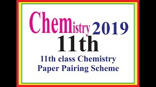 pairing scheme of 11th class 20182019 chemistrymaths and mind [upl. by Ahsemal924]