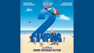 Camping 2  La révolte bande originale du film composée par JeanYves dAngelo [upl. by Phira]