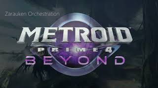 Metroid Prime 4 Beyond Soundtrack  LIFE   Zarauken Orchestration [upl. by Burack]