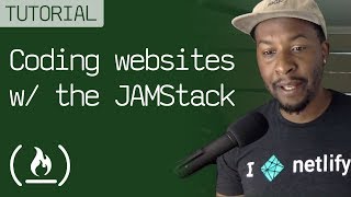 JAMstack Tutorial  Full site using Netlify amp Hugo [upl. by Aihsilef]