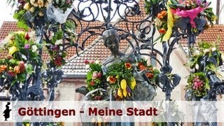 Göttingen  Meine Stadt [upl. by Lennor]