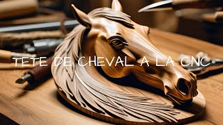 Essai Tête de Cheval 3D sur CNC [upl. by Tartan]