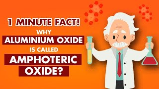 Why Aluminium oxide is called Amphoteric Oxide   Metals and NonMetals  shorts [upl. by Simonette]