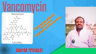 The Pharmacology of Vancomycin [upl. by Christoper]