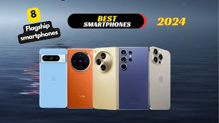 Best Smartphones of 2024 [upl. by Baniaz]