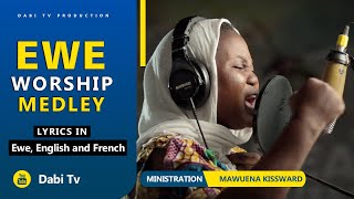 EWE WORSHIP SONGS  LIVE WORSHIP  MAWUENA KISSWARD [upl. by Imailiv]