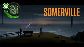 Somerville  Gameplay Walkthrough Chapter 1 Prologue PC amp Xbox Game Pass [upl. by Yorgo]