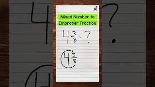 Mixed Numbers to Improper Fractions  Math with Mr J Shorts [upl. by Seward]