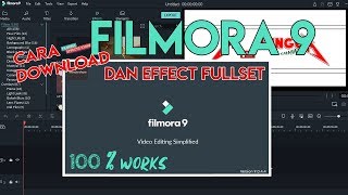 Cara Download Filmora 9044 Terbaru 2019 dan Effect Fullsetnya GRATIS [upl. by Neau]