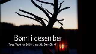 Bønn i desember [upl. by Cornie]