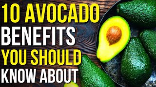 10 Benefits Of Avocado You Should Know  Avocado Health Benefits [upl. by Hakilam]