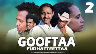 Kutaa 2ffaa  Diraamaa Afaan Oromoo  Gooftaa Fudhatteettaa New Drama 2024 Oromo Films [upl. by Yerggoeg]