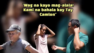 WAG NA DAW KAMI MAKIALAM KAY TAY CAMLON [upl. by Antoinetta]