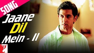 Jaane Dil Mein Part 2 Song  Mujhse Dosti Karoge  Hrithik  Rani  Lata  Sonu [upl. by Su]