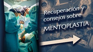 Cómo es la recuperación de una mentoplastia y consejos para el postoperatorio [upl. by Yzzik]