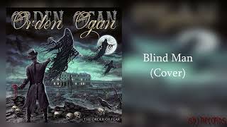 Orden Ogan  Blind Man Full Cover [upl. by Nellad]