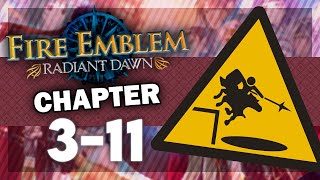 Beware Pitfalls Lets Play Fire Emblem Radiant Dawn with Bismix Chapter 311 [upl. by Nawj]