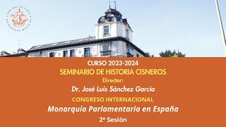 CONGRESO INTERNACIONAL Monarquía Parlamentaria en España [upl. by Airrehs]