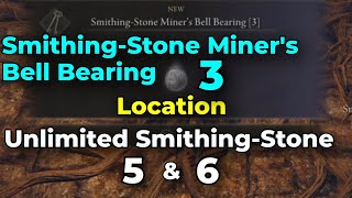 How to get Smithing Stone 5 amp 6 Bell Bearing to purchase unlimited 5 6 smithing stones  Elden Ring [upl. by Montagna841]