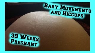 39 Weeks Pregnant BABY Belly Movements Hiccups AND KICKING  HUGE BABY BUMP  LOTTE ROACH [upl. by Aracot]