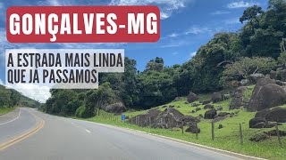 GONÇALVESMG A estrada mais linda que já passamos [upl. by Annail]