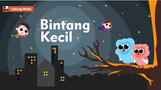 Bintang Kecil  Lagu Anak Indonesia Populer [upl. by Riaj]