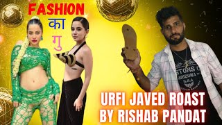 Urfi Javed Roast by Rishab Pandat viralroast roast urfijaved funnyroast RishabPandat tranding [upl. by Spurgeon588]