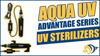 Aqua UV Advantage Series UV Sterilizers What YOU Need to Know [upl. by Hilde]