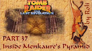 Tomb Raider 4  Inside Menkaures Pyramid Walkthrough [upl. by Kinnard]