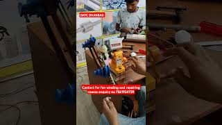 Contact for fan winding and repairing course enquiry no 7561934739  viralshort youtubeshorts [upl. by Cathrine]