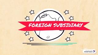 How to incorporate Foreign Subsidiary [upl. by Anton]