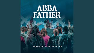 ABBA FATHER [upl. by Prochora903]