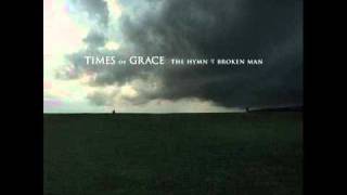 Times of Grace  Live in Love [upl. by Bensen]