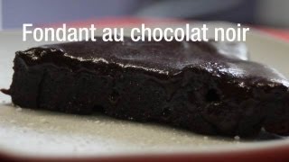 Recette de fondant au chocolat noir  En moins de 20 minutes [upl. by Sharity]