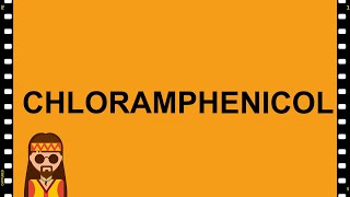 Pharmacology Chloramphenicol MADE EASY [upl. by Mairhpe]