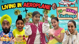 Living In Aeroplane  24 Hours Challenge  Ramneek Singh 1313  RS 1313 VLOGS [upl. by Bartosch]