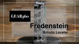 Fredenstein Artistic Leveler  Gear360 at Front End Audio [upl. by Ahsima192]