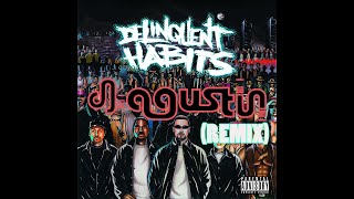 Delinquent Habits Tres Delinquentes Dj Agustin Remix [upl. by Busby]